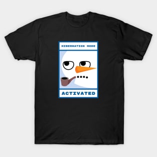 Hibernation Mode Activated T-Shirt